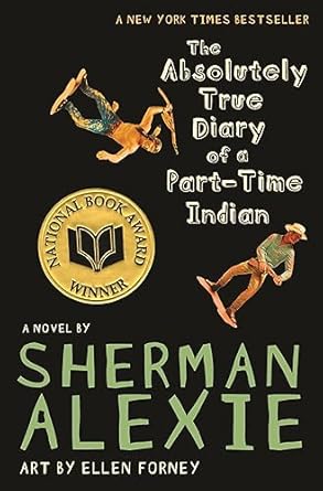 book cover of The Absolutely True Story of a Part-Time Indian by Sherman Alexie