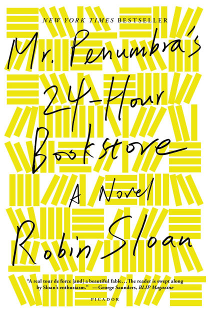 book cover for Mr. Penumbra's 24-Hour Bookstore by Robin Sloan