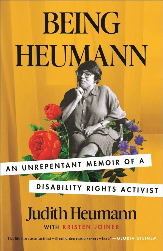book cover for Being Heumann by Judith Heumann